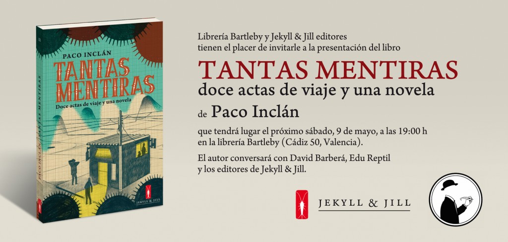 Tantas mentiras, de Paco Inclán